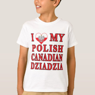 Ik hou van mijn Poolse Canadese Dziadzia T-shirt