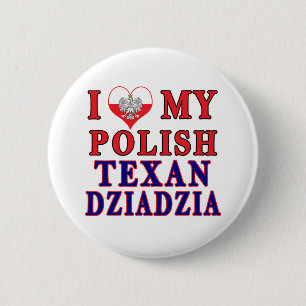 Ik hou van mijn Poolse Texan Dziadzia Ronde Button 5,7 Cm