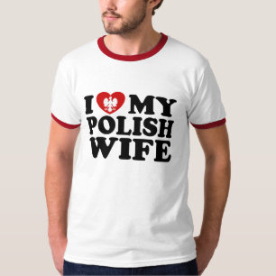 Ik hou van mijn Poolse vrouw T-shirt