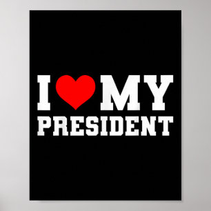 Ik hou van mijn President Donald Trump 2024 I Hear Poster