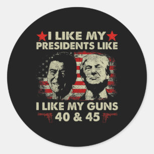 Ik Hou van Mijn Presidenten Zoals Ik Hou van Mijn Ronde Sticker