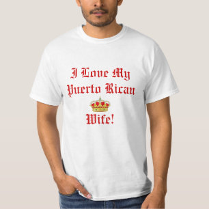 Ik hou van mijn Puerto Ricaanse vrouw T Shirt