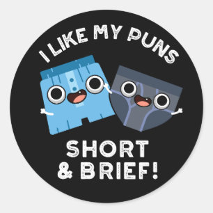 Ik hou van mijn puns, korte en korte grappige onde ronde sticker