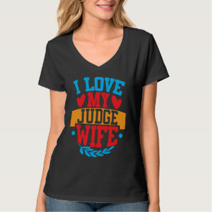 Ik hou van mijn rechter vrouw ik hou van mijn vrou t-shirt