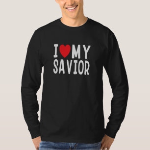 Ik hou van mijn redder Jezus Christus Inspirerend T-shirt