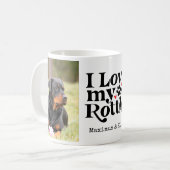Ik hou van mijn Rottie Rottweiler Dog Aangepast 2  Koffiemok (Voorkant links)