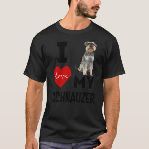 Ik hou van mijn Schnauzer Dog Animal Pet Kleding B T-shirt