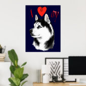 Ik hou van mijn Siberisch Husky Poster (Thuiskantoor)