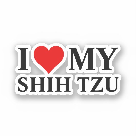 Ik hou van mijn sjiitische Tzu Sticker (Voorkant)
