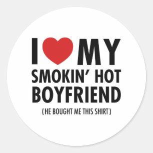 Ik hou van mijn smokin' heet vriendje (hij kocht m ronde sticker
