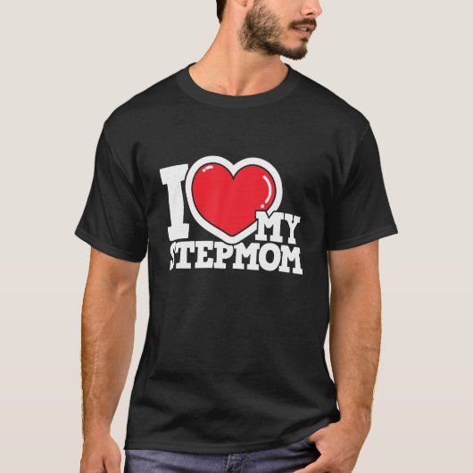 Ik hou van mijn Stepmama Stepmoeder Stepdochter St T-shirt (Voorkant)