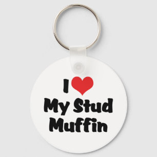 Ik hou van mijn Stud Muffin-sleutelhanger Sleutelhanger
