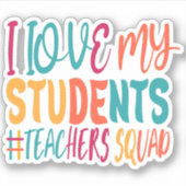 IK HOU VAN MIJN STUDENTEN. STICKER (Voorkant)