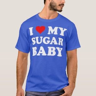 Ik hou van mijn suikerbaby  Grappige vrouw moeder  T-shirt