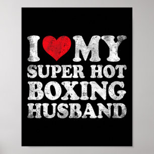 Ik hou van mijn super hete boksen man Valentijnsda Poster