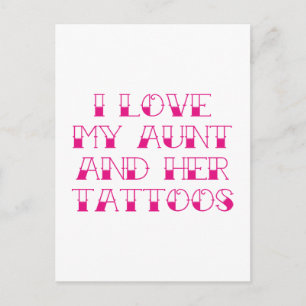 Ik hou van mijn tante en haar Tattoos Briefkaart