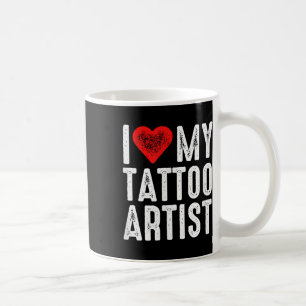 Ik hou van mijn Tattoo artiest Koffiemok