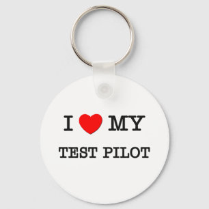 Ik hou van mijn TEST PILOT Sleutelhanger