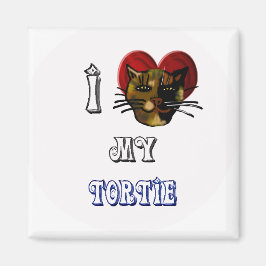 Ik hou van mijn tortie magneet