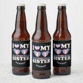 Ik hou van mijn transgender zus familie trans LGBT Bier Etiket (Flessen)