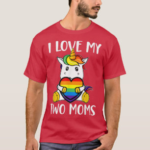 Ik hou van mijn twee moeders die LGBT Gay Ally Uni T-shirt