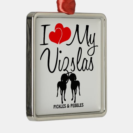 Ik hou van mijn twee Vizslas Ornament (Rechts)