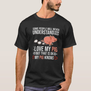 Ik hou van mijn Varkens mijn Geestesdieren. T-shirt