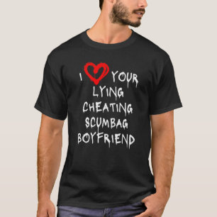 Ik hou van mijn vriend door te liegen vreemdgaan s t-shirt