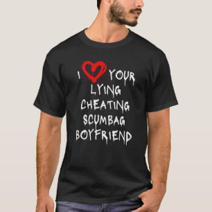 Ik hou van mijn vriend door te liegen vreemdgaan s t-shirt