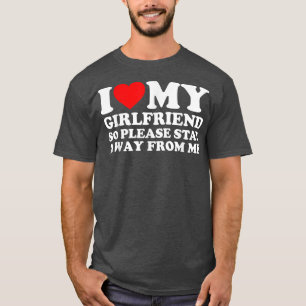 Ik hou van mijn Vriendin. Ik hou van mijn Vriendin T-shirt