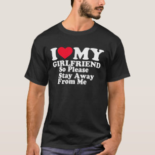 Ik hou van mijn Vriendin. Ik hou van mijn Vriendin T-shirt