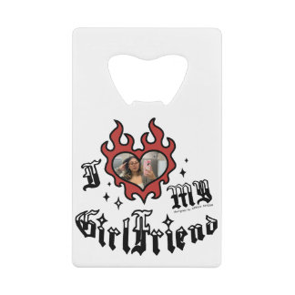 Ik hou van mijn vriendin - Rood - DingusDesign Kredietkaart Flessenopener