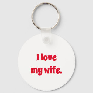 Ik hou van mijn vrouw sleutelhanger