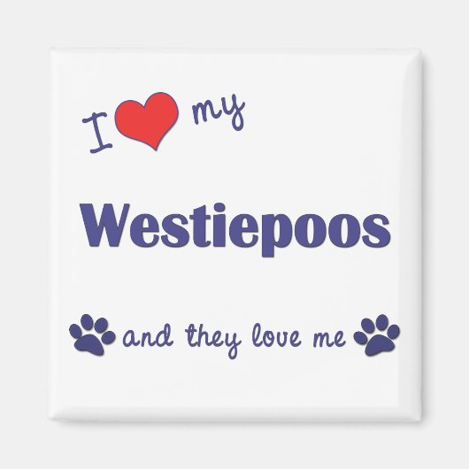 Ik hou van mijn Westiepoos (meerdere honden) Magneet (Voorkant)