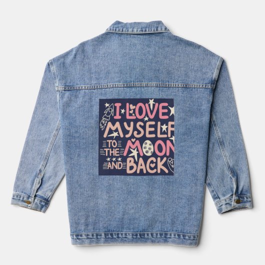 "Ik hou van mijn zelfliefde jas" Denim Jacket (Achterkant)