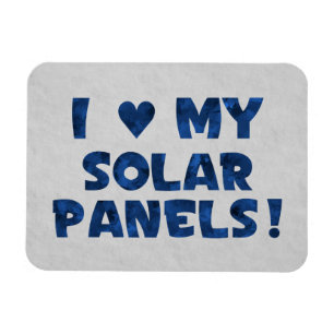Ik hou van mijn zonnepanelen magneet