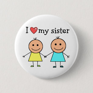 Ik hou van mijn zus    ronde button 5,7 cm