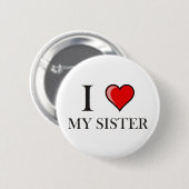 Ik hou van mijn zuster ronde button 5,7 cm (Voorkant /achterkant)