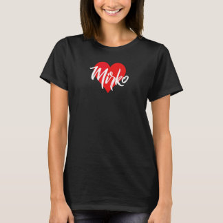 Ik hou van Mirko voornaam  Liefde Hart T-shirt