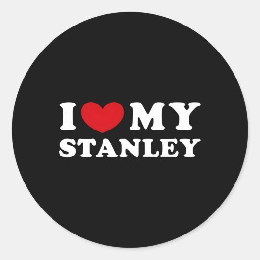 Ik hou van m'n Stanley Ronde Sticker (Voorkant)