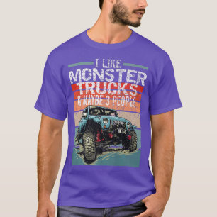 Ik hou van MONSTER TRUCKS en misschien wel 3 mense T-shirt