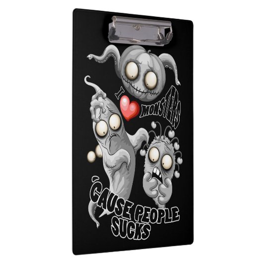 Ik hou van monsters omdat mensen klote zijn klembord (Rechts)