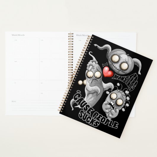 Ik hou van monsters omdat mensen klote zijn planner (Display)