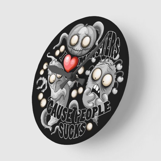 Ik hou van monsters omdat mensen klote zijn ronde klok (Hoek)