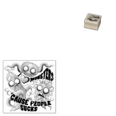 Ik hou van monsters omdat mensen klote zijn 	rubberstempel (Gestempeld)