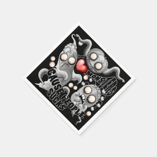 Ik hou van monsters omdat mensen klote zijn servet (Hoek)