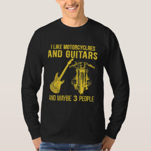 Ik hou van motorfietsen en gitaren en misschien 3 t-shirt