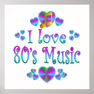 Ik hou van muziek van de 80s poster