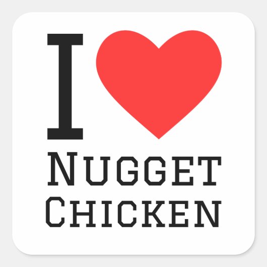 Ik hou van nugget kip vierkante sticker (Voorkant)