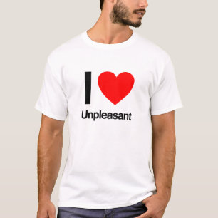 Ik hou van onplezierig t-shirt